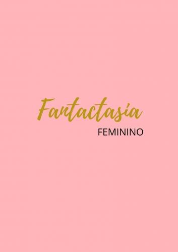 Essência Fantasy Feminino